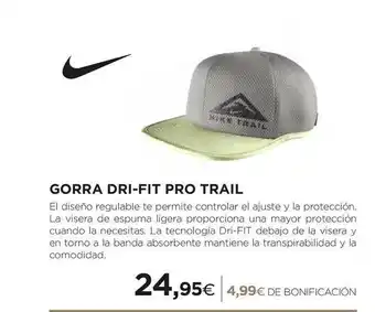 El Corte Inglés Gorra Dri-fit Pro Trail oferta