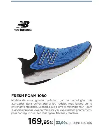 El Corte Inglés Fresh Foam 1080 oferta