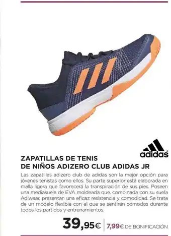El Corte Inglés Zapatillas De Tenis De Niños Adizero Club Adidas Jr oferta