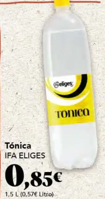 Gadis Tónica IFA ELIGES oferta