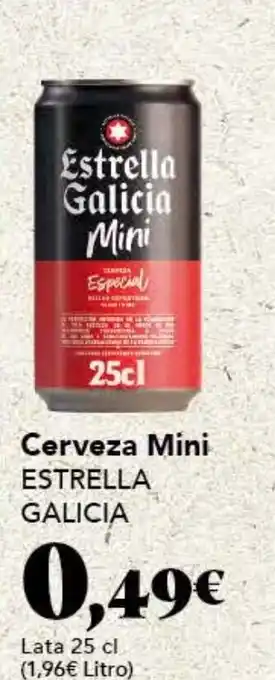 Gadis Cerveza Mini ESTRELLA GALICIA oferta