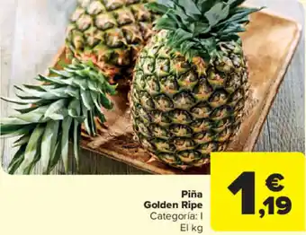 Carrefour Market Piña Golden Ripe Categoría: I El kg oferta