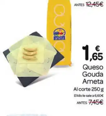 Supermercados El Jamón Queso Gouda Ameta oferta