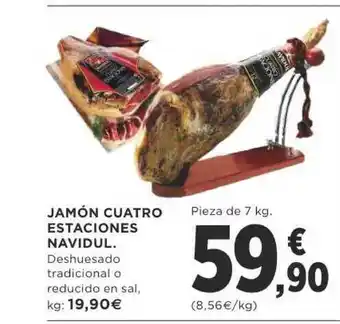 Supercor Jamón Cuatro Estanciones Navidul 7kg oferta