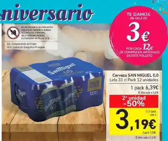 Carrefour 2a Unidad -50% Cerveza San Miguel 0.0 oferta