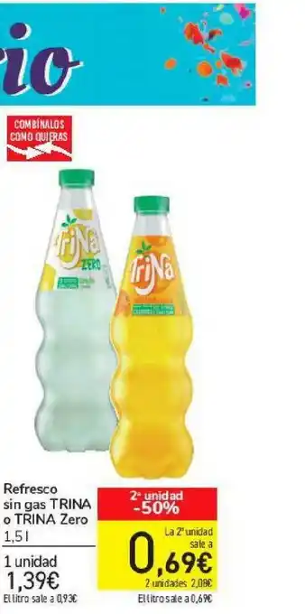 Carrefour Refresco Sin Gas Trina O Trina Zero 1,5l oferta
