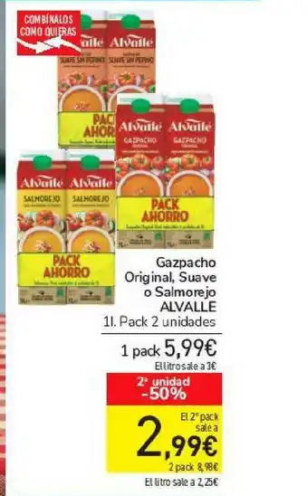 Carrefour Gazpacho Original Suave O Salmorejo Alvalle oferta