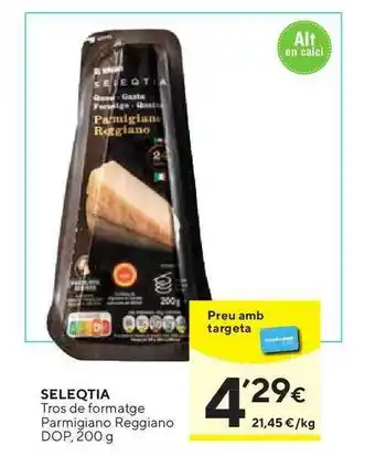 Caprabo Seleqtia Tros De Formatge 200g oferta