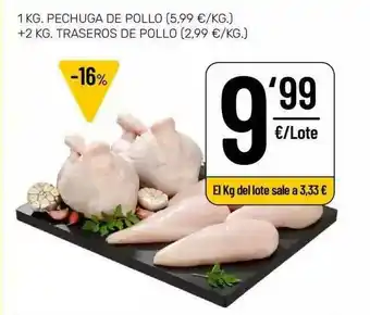 AhorraMas 1 Kg. Pechuga De Pollo + 2 Kg. Traseros De Pollo oferta