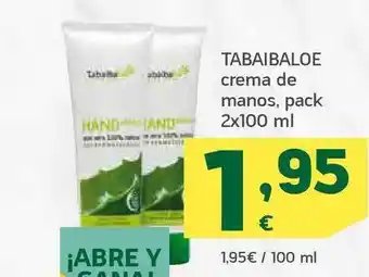 HiperDino Tabaibaloe Crema De Manos 2x100ml oferta