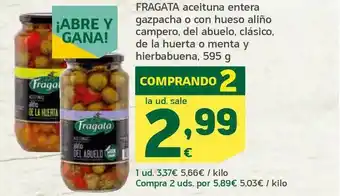 HiperDino Fragata Aceituna Entera Gazpacha O Con Hueso Aliño Campero Del Abuelo Clásico De La Huerta O Meta Y Hierbabuena 595g oferta