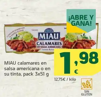 HiperDino Miau Calamares En Salsa Americana O En Su Tinta 3 x 51g oferta