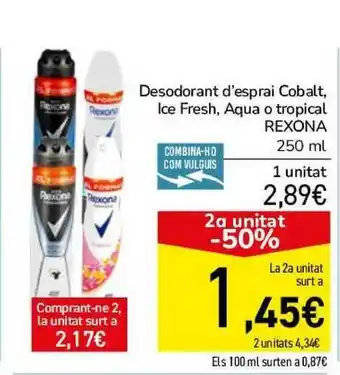 Andorra 2000 Desodorant D'esprai Cobalt Ice Fresh Aqua O Tropical Rexona 250ml oferta