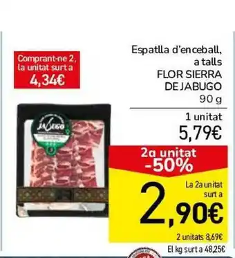Andorra 2000 2a Unitat -50% Espatlla D'enceball A Talls Flor Sierra De Jabugo 90g oferta