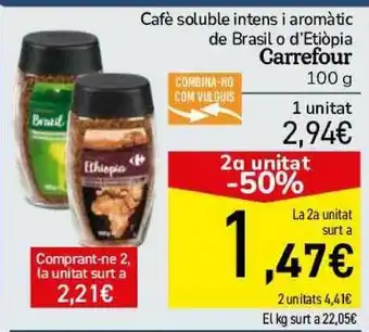 Andorra 2000 2a Unitat -50% Cafè Soluble Intens I Aromàtic De Brasil O D'etiòpia Carrefour 100g oferta