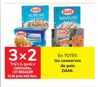 Carrefour Dani En Totes les conserves de peix oferta