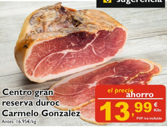 Supermercados La Despensa Centro gran reserva duroc Carmelo González oferta
