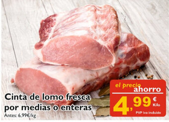 Supermercados La Despensa Cinta de lomo fresca por medias o enteras oferta