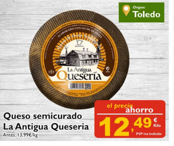 Supermercados La Despensa Queso Semicurado La Antigua Queseria oferta