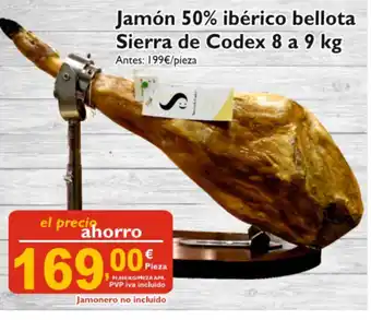 Supermercados La Despensa Jamón 50% ibérico bellota Sierra de Codex 8 a 9kg oferta
