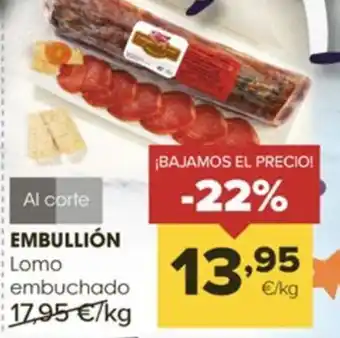 Autoservicios Familia EMBULLIÓN Lomo embuchado oferta