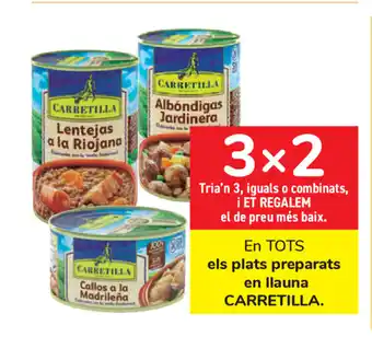 Carrefour Carretilla Lentejas a la Riojana/Albóndigas Jardinera/ Callos a la Madrileña oferta