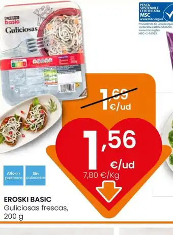 Eroski EROSKI BASIC Guliciosas frescas, oferta