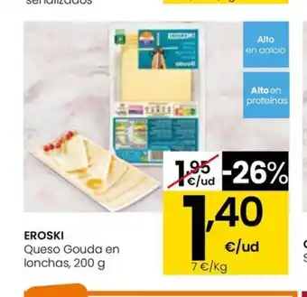 Eroski EROSKI Queso Gouda en lonchas, 200 g oferta