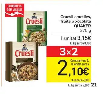 Carrefour Quaker Cruesli ametlles, fruita o xocolata 375g oferta
