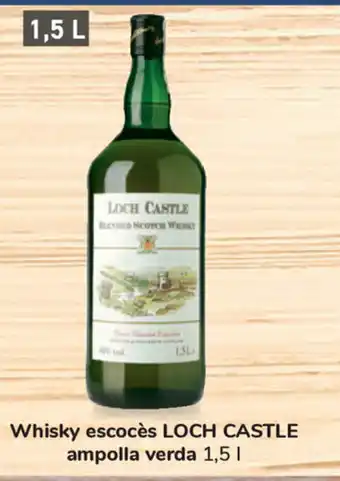 Carrefour Loch Castle Whisky escocès ampolla verda 1,5L oferta