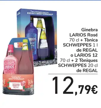 Carrefour Larios Ginebra Rosé 70cl + Tònica Schweppes 1L de Regal o Larios 12 70cl + 2 Tòniques Schweppes 20cl de Regal oferta