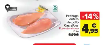 Carrefour Pechuga entera de pollo Carrefour Formato ahorro oferta