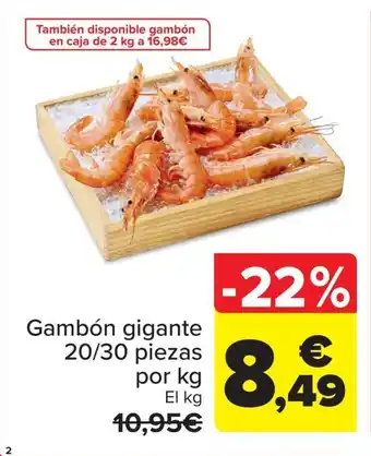 Carrefour Gambón gigante 20/30 piezas por kg oferta