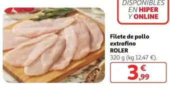 Alcampo Filete de pollo extrafino ROLER oferta