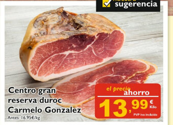 Cash Ecofamilia Centro gran reserva duroc Carmelo Gonzalez oferta