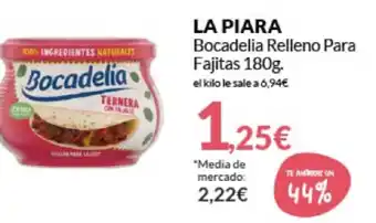 PrimaPrix La Piara Bocadella Relleno Para Fajitas 180g oferta