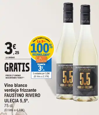 E.Leclerc Faustino Rivero Ulecia 5,5 Vino blanco verdejo frizzante oferta