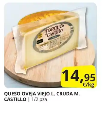 Supermercados MAS QUESO OVEJA VIEJO L. CRUDA M. CASTILLO oferta