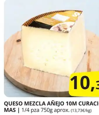 Supermercados MAS QUESO MEZCLA AÑEJO 10M CURACIÓN MAS oferta