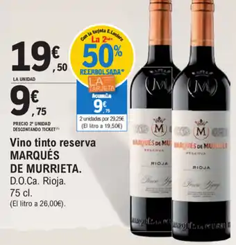 E.Leclerc De Murrieta Vino tinto reserva Marques 75cl oferta