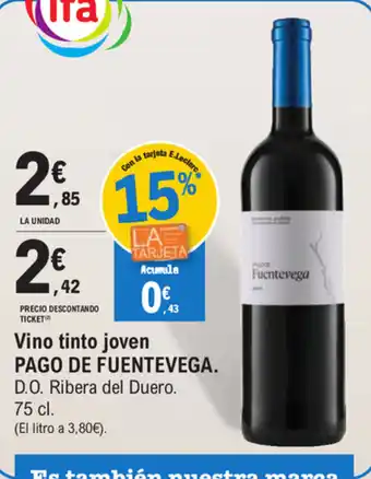 E.Leclerc Pago De Fuentevega Vino tinto joven 75cl oferta