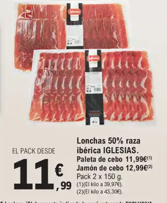 E.Leclerc Iglesias Lonchas 50% raza ibérica oferta