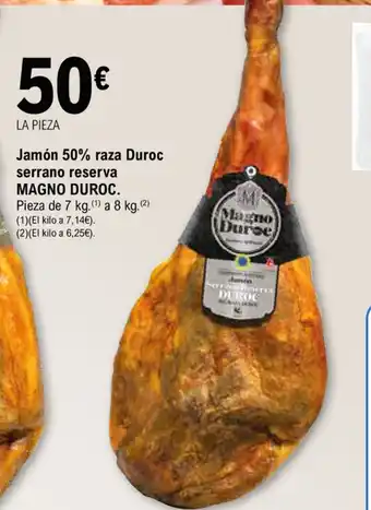 E.Leclerc Magno Duroc Jamon 50% serrano reserva oferta