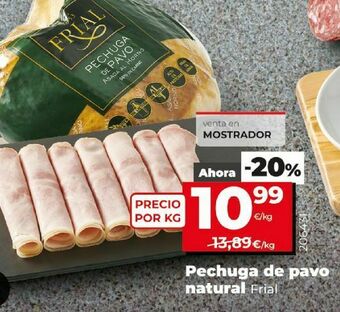 Maxi Dia Pechuga de pavo frial oferta