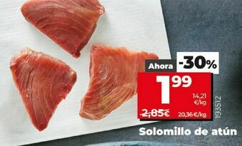 Dia Solomillo de atún oferta