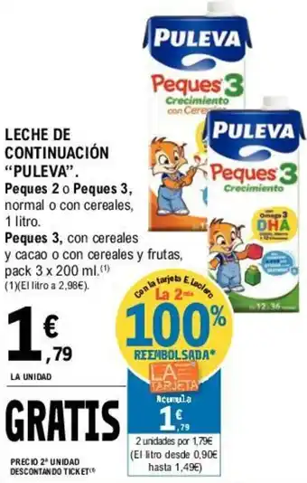 E.Leclerc Puleva Leche De Continuación oferta