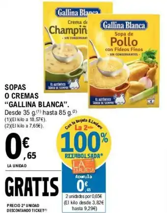 E.Leclerc Gallina Blanca Sopas O Cremas 35g oferta