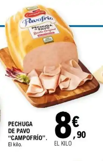 E.Leclerc Campofrío Pechuga De Pavo oferta