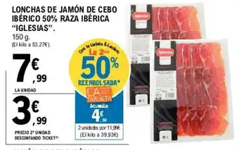 E.Leclerc Iglesias Lonchas De Jamón De Cebo Ibérico 50% raza Iberica 150g oferta
