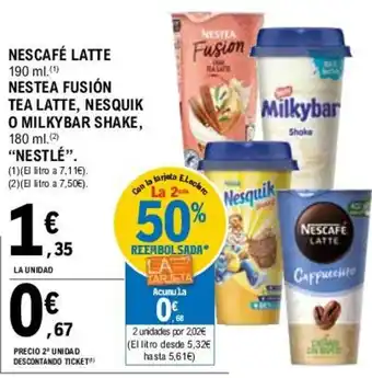 E.Leclerc Nestlé Nescafé Latte Nestea Fusión Tea Latte, Nesquik o Milkybar Shake 190/180ml oferta